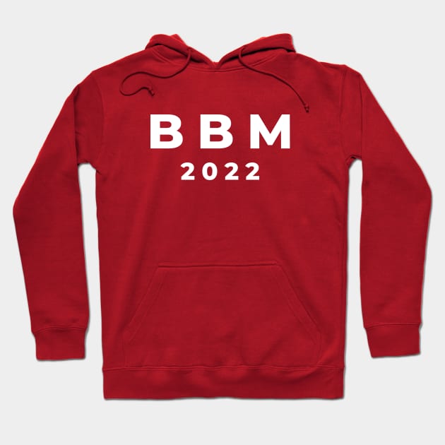 BBM 2022 Hoodie by Jambo Designs